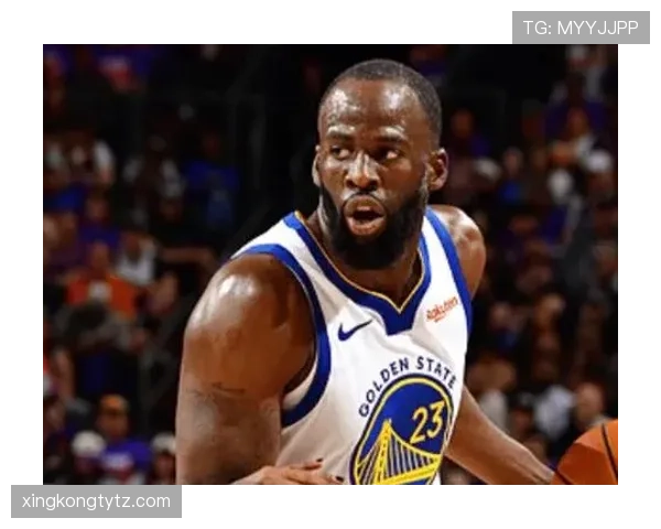 德雷蒙德·格林高效挡拆助攻率提升，主导勇士防守节奏